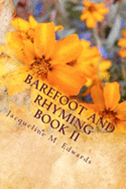 bokomslag Barefoot and Rhyming Book II: Living Water Edition