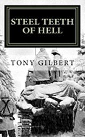 bokomslag Steel Teeth of Hell: Chronicle of a WWII tank crew