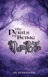 bokomslag The Perils of Being VamPixie