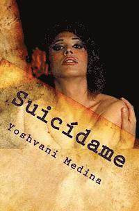 Yoshvani Medina - Suicídame, Häftad