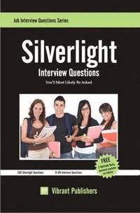 bokomslag Silverlight Interview Questions You'll Most Likely Be Asked