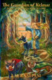 Laura Sepesi - The Guardian of Kelmar, Häftad