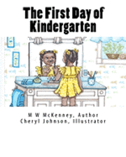 bokomslag The First Day of Kindergarten