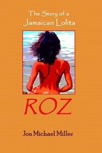 bokomslag Roz: The Story of a Jamaican Lolita
