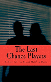 The Last Chance Players 1