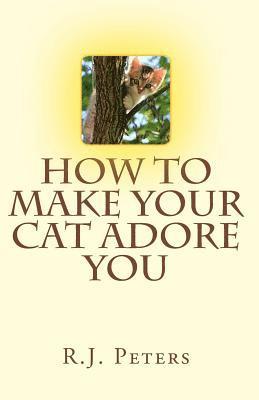 How to Make Your Cat Adore You 1
