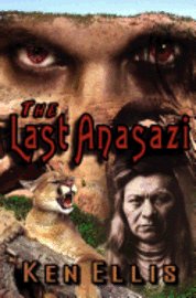 bokomslag The Last Anasazi