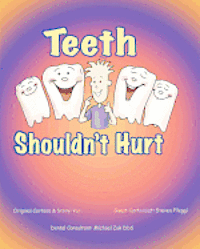 bokomslag Teeth Shouldn't Hurt: Steven Pileggi
