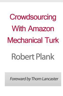 bokomslag Crowdsourcing With Amazon Mechanical Turk