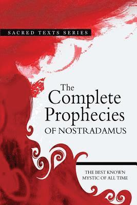 bokomslag The Complete Prophecies of Nostradamus