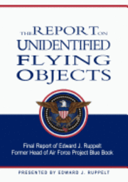 The Report On Unidentified Flying Objects 1