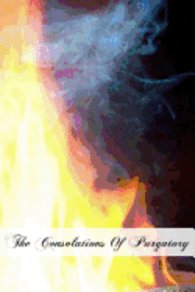 The Consolations Of Purgatory 1