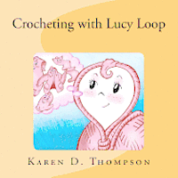 Crocheting with Lucy Loop