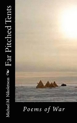 Far Pitched Tents