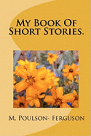 bokomslag My Book Of Short Stories.