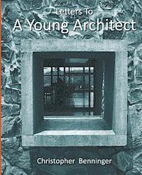 bokomslag Letters to a Young Architect