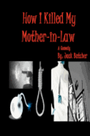 bokomslag How I Killed My Mother-in-Law