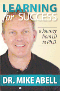 bokomslag Learning for Success: A Journey from LD to Ph.D.