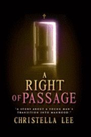 A Right of Passage 1