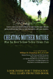 Cheating Mother Nature: What You Need To Know To Beat Chronic Pain 1