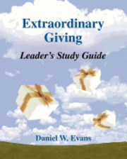 bokomslag Extraordinary Giving Leader's Study Guide