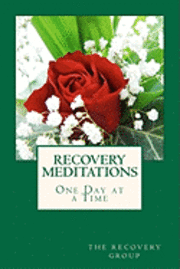 bokomslag Recovery Meditations One Day at a Time