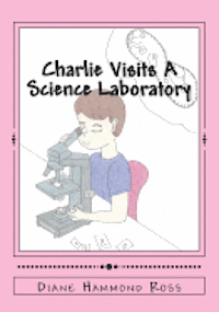 bokomslag Charlie Visits A Science Laboratory