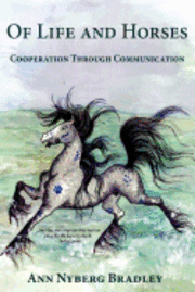bokomslag Of Life and Horses: Cooperation Through Communication