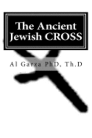 bokomslag The Ancient Jewish CROSS