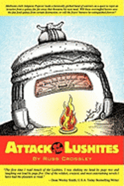 Russ Crossley - Attack of the Lushites, Häftad