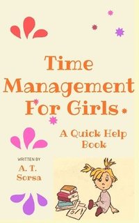 bokomslag Time Management for Girls