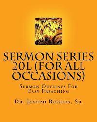 bokomslag Sermon Series 20L (For All Occasions): Sermon Outlines For Easy Preaching