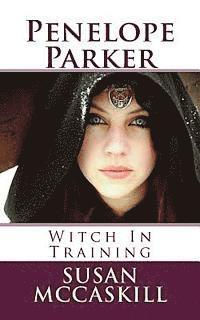 bokomslag Penelope Parker: Witch In Training