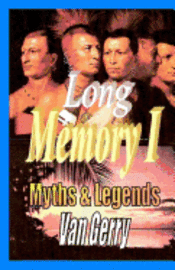 bokomslag Long Memory 1: Myths and Legends