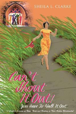 Jennifer Fandel - Can't Shout It Out!: You Have To Walk It Out!, Häftad
