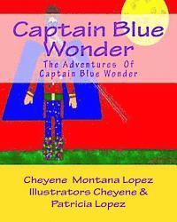 bokomslag Captain Blue Wonder: The Adventures of Captain Blue Wonder