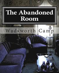 bokomslag The Abandoned Room: : A Mystery Story