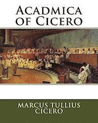 bokomslag Acadmica of Cicero