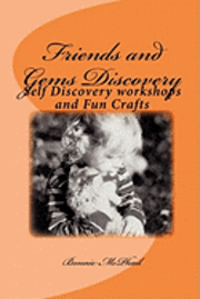 Friends and Gems Discovery: Self Discovery workshops and Fun Crafts 1