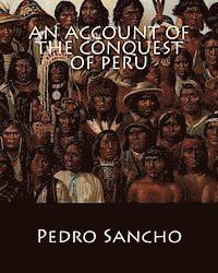 bokomslag An Account of the Conquest of Peru