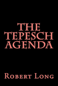 The Tepesch Agenda 1