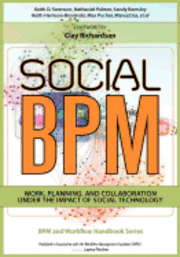 bokomslag Social BPM: Work, Planning and Collaboration Under the Impact of Social Technology