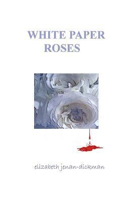 White Paper Roses 1