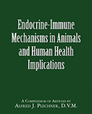 bokomslag Endocrine-Immune Mechanisms in Animals and Human Health Implications