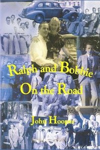 bokomslag Ralph and Bobbie On the Road