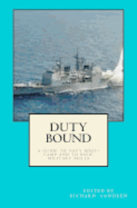 bokomslag Duty Bound: A Guide to Boot Camp and to Basic Military Skills