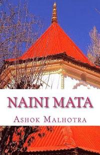 bokomslag Naini Mata: Goddess of Nainital