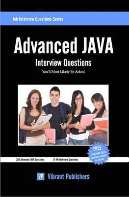 Advanced JAVA Interview Questions You'll Most Likely Be Asked 1