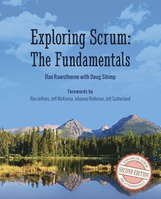 bokomslag Exploring Scrum: The Fundamentals