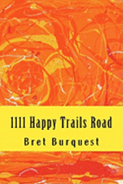 bokomslag 1111 Happy Trails Road